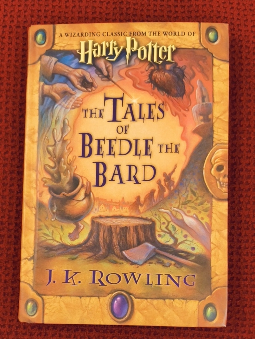 Harry Potter: The Tales of Beedle the Bard by JK Rowling Hardcover NWT